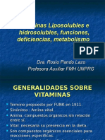 Vitaminas Liposolubles e Hidrosolubles, Funciones, Deficiencias. ROSIO PANDO LAZO