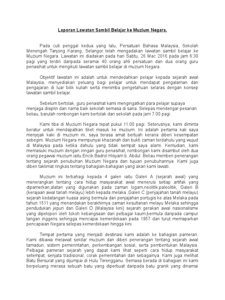 Laporan Lawatan Sambil Belajar Ke Muzium Negara Laporan Lawatan Sambil Belajar Ke Muzium Negara