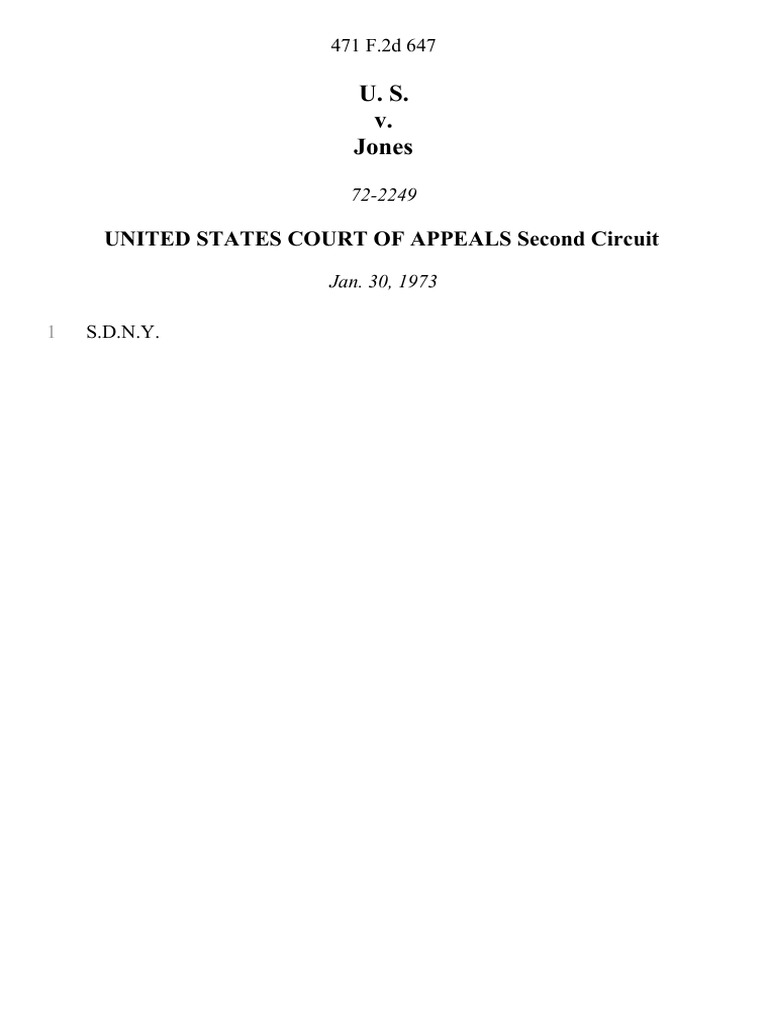 United States v. Jones, 471 F.2d 647, 2d Cir. (1973) PDF