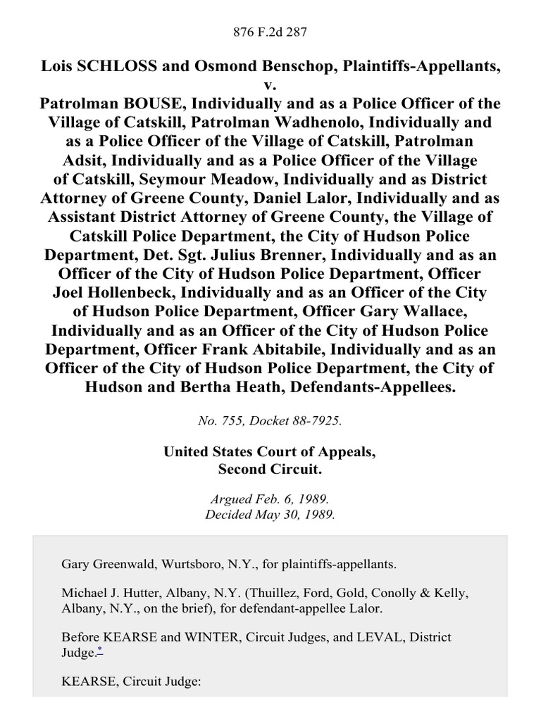 Lois Schloss and Osmond Benschop v. Patrolman Bouse, Individually and as a Police Officer of the