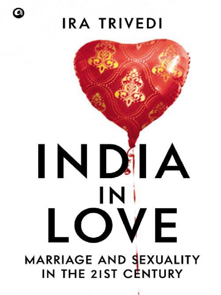 Sudha Sudhir Vishnu Priya Sex Videos Romance - India in Love Marriage and Sexuality in The 21st Century by Ira Trivedi PDF  | PDF | Rama | Sita