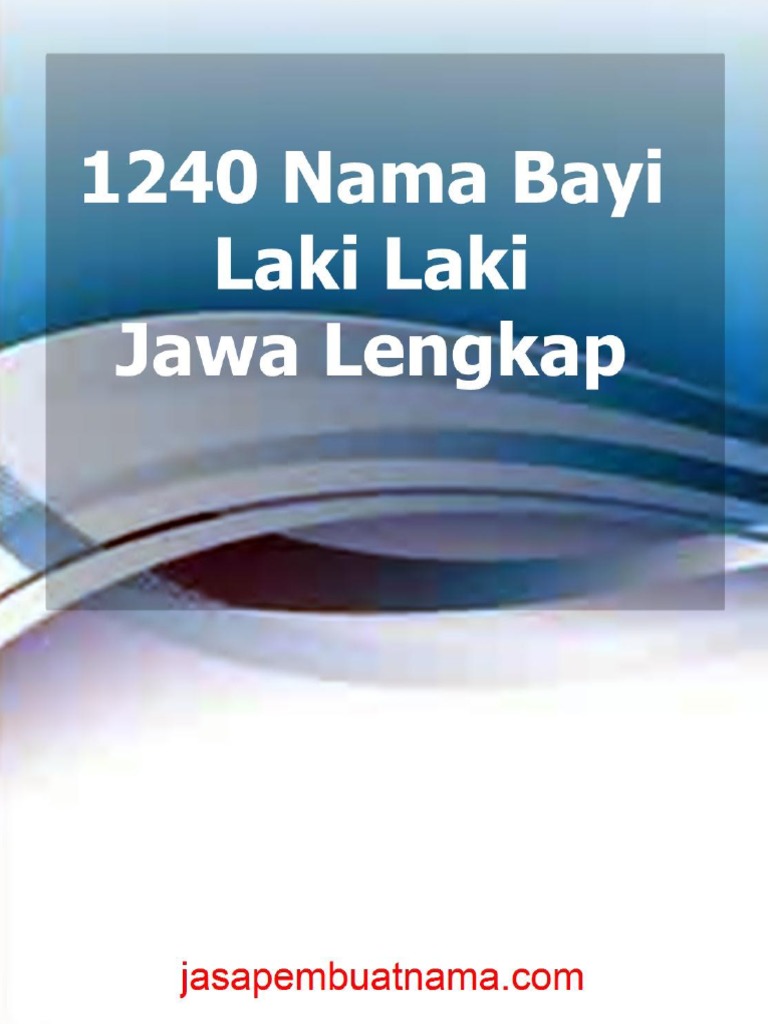 1240 Nama Bayi Laki Laki Jawa Lengkap