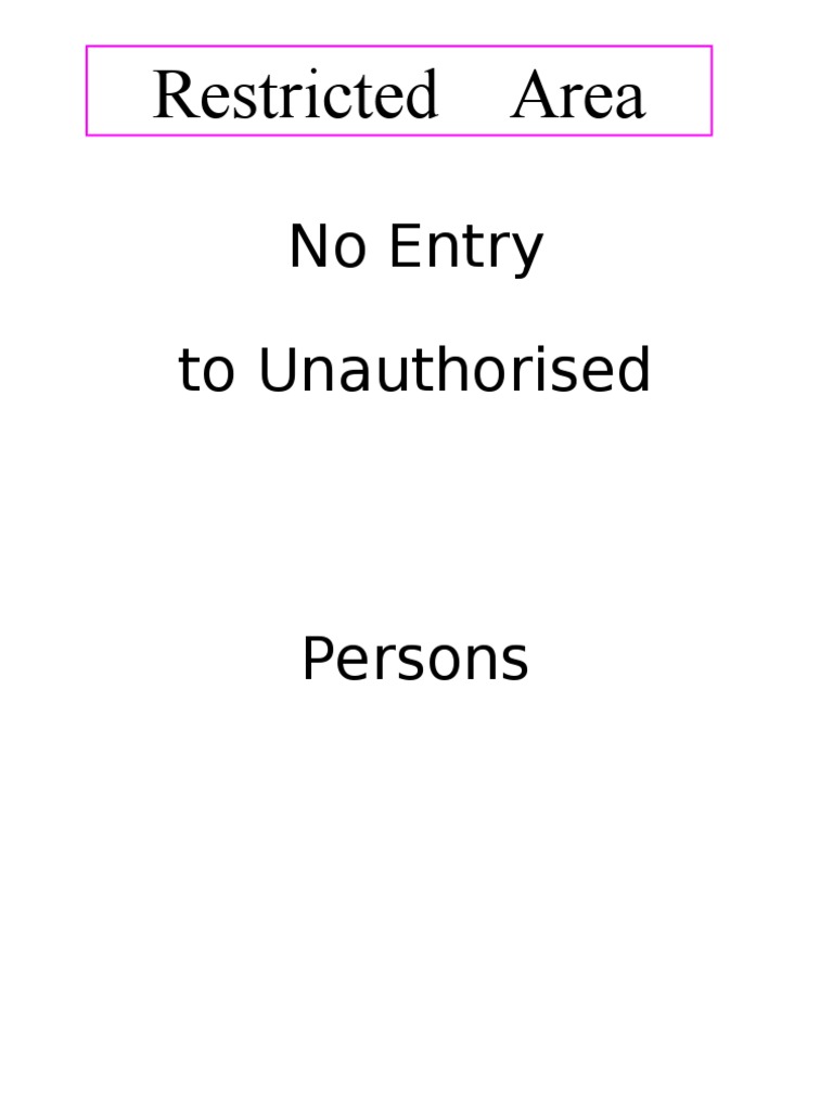 Restricted Area: No Entry To Unauthorised | PDF