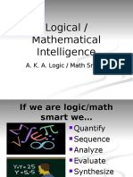 Logical / Mathematical Intelligence: A. K. A. Logic / Math Smart!