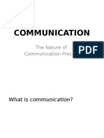Communication: The Nature of Communication Process