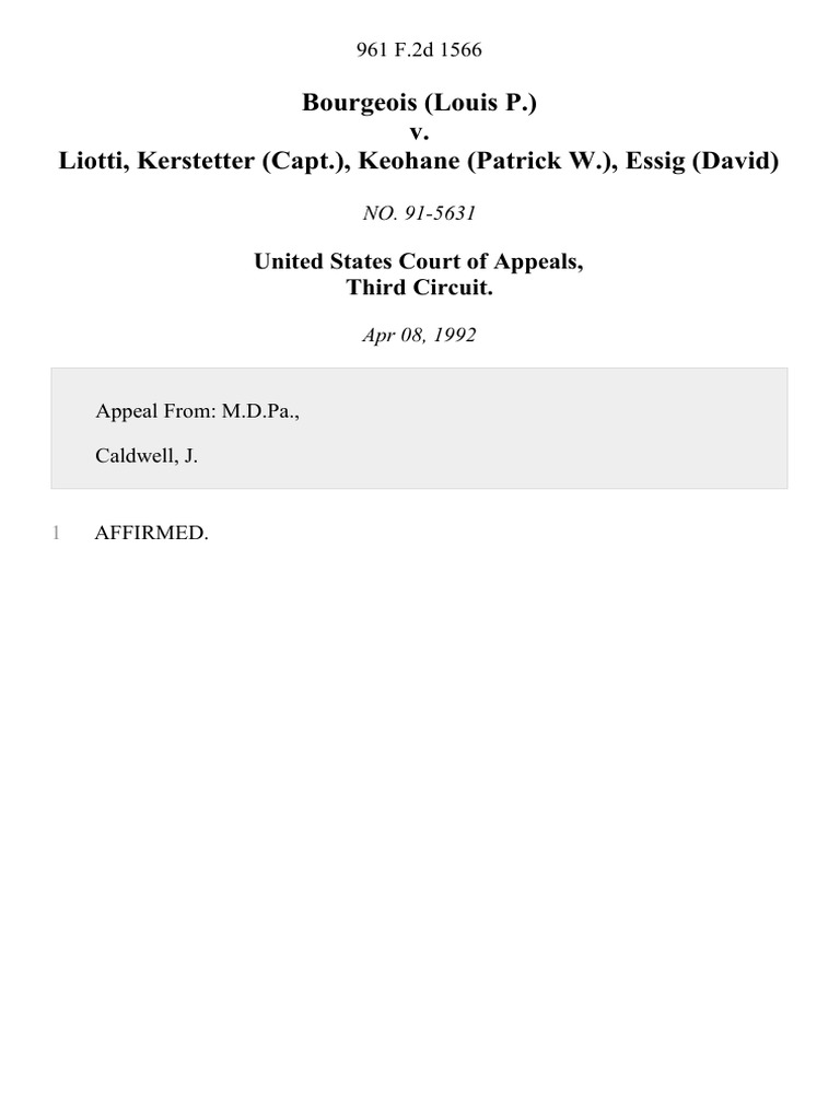 Bourgeois (Louis P.) v. Liotti, Kerstetter (Capt.), Keohane (Patrick W ...