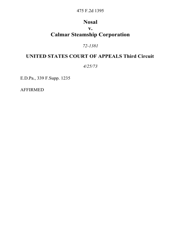 Nosal v. Calmar Steamship Corporation, 475 F.2d 1395, 3rd Cir. (1973) PDF