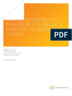 Where Can $700 Billion in Waste Be Cut Annually From The U.S. Healthcare System?