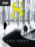 Eight Rivers of Shadow by Leo Hunt