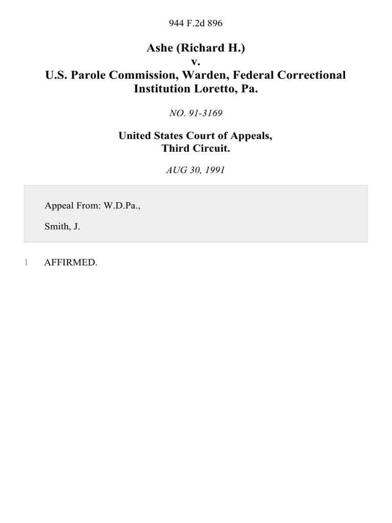 Ashe (Richard H.) v. U.S. Parole Commission, Warden, Federal