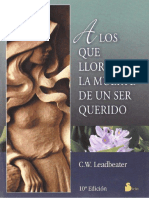 A Los Que Lloran La Muerte de Un Ser Querido - C. W. Leadbeter-FREELIBROS.org