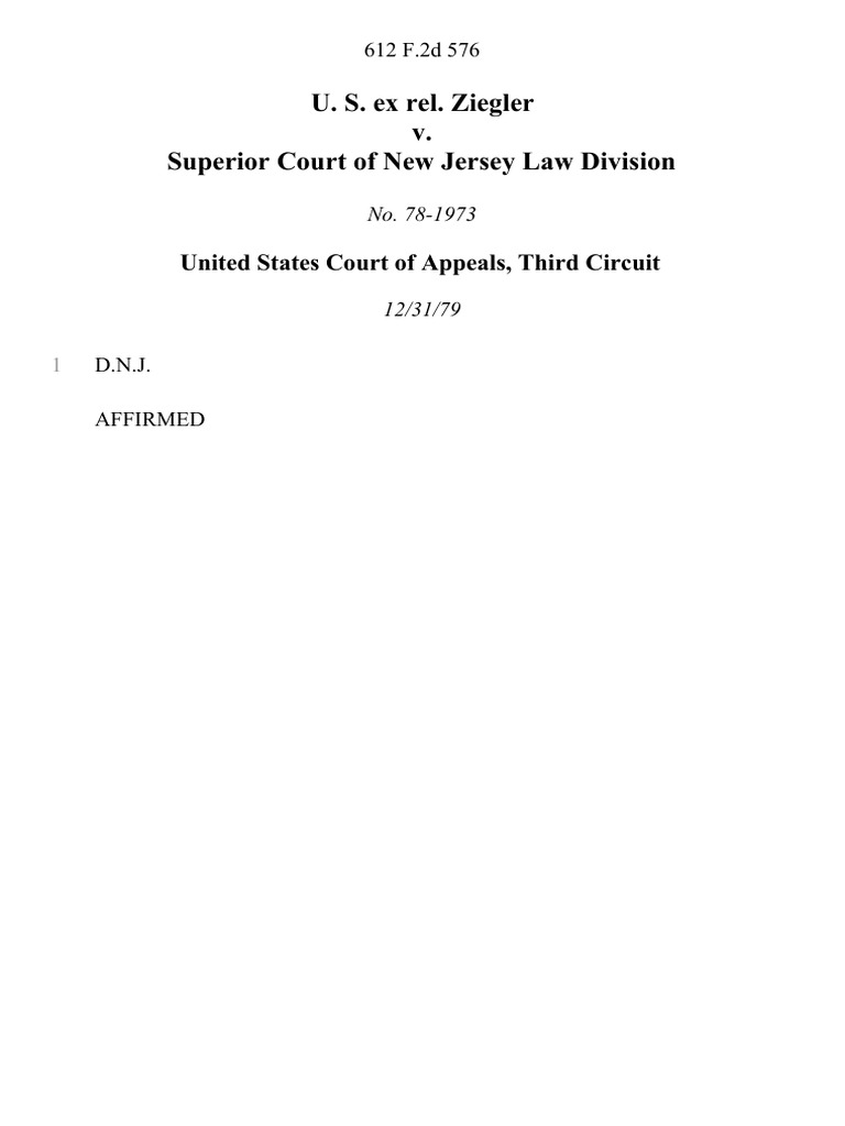U S Ex Rel Ziegler v Superior Court of New Jersey Law Division 612 U S Ex Rel Ziegler v Superior Court of New Jersey Law Division 612