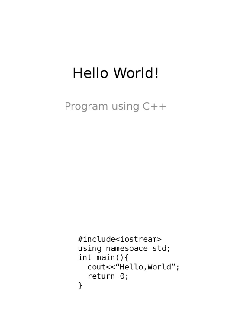 Hello World Using C++! | PDF | Object Oriented Programming | Computer ...