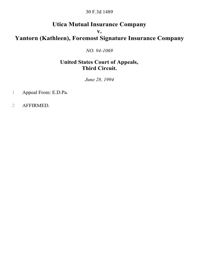 Utica Mutual Insurance Company v. Yantorn (Kathleen), Foremost