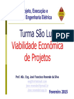 Turma São Luiz: Viabilidade Econômica de Projetos