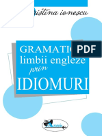 Gramatica Limbii Engleze Prin Idiomuri - Cristina Ionescu