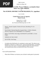 Sarah Anne WILLIAMS Wayne Williams, On Behalf of Their Minor Son, John Williams, v. The School District of Bethlehem, Pa, Appellant