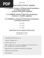Angel Roberto Millan-Diaz v. J. J. Parker, Warden, Lewisburg Federal Penitentiary, Lewisburg, Pennsylvania. Anthony M. Baggio v. J. J. Parker, Warden, United States Penitentiary. Salvatore A. Aparo v. J. J. Parker, as Warden of United States Penitentiary, Lewisburg, Pennsylvania, 444 F.2d 95, 3rd Cir. (1971)