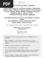 United States v. Forsythe, Robert E., Franciscus, Charles J., Blaskovich, John J., France, Edward J., Prosser, Edwin F., Snee, Edward T., Joyce, Thomas, Shanta, Michael, Thompson, George B., Mussman, John L., Alcorn, Carl W. United States of America v. Meyers, Sam, Meyers, Gus, Levitt, Stephen C., Mazzei, Frank, Isaac, Michael C., Gross, Arthur A/K/A "Red", Weber, Walter, Galack, Marvin., 560 F.2d 1127, 3rd Cir. (1977)