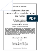 Professionalism and Commercialism: Medicine, Sport, and Money