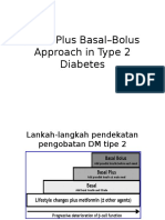 Basal Plus Basal-Bolus Approach in Type 2 Diabetes