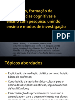 Conteúdos, Formação de Competências Cognitivas e Ensino Com Pesquisa: Unindo Ensino e Modos de Investigação.