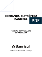 Manual Aplicativo Cobranca Eletronica Banrisul VersaoWindows 10092008