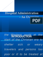 Hospital Administration - An Over View