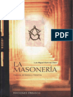 La Masoneria Historia Simbolos y Misterio Luis Miguel Martinez Otero PDF