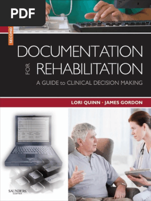 Documentation for Rehabilitation - Quinn, Lori [SRG]