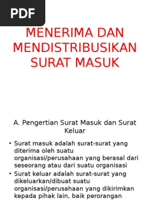 Menerima Dan Mendistribusikan Surat Masuk