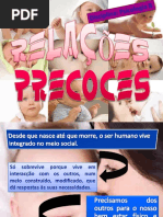 Relações Precoces - 1