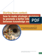 Starting From Context: How To Make Strategic Decisions To Promote A Better Interaction Between Knowledge and Policy