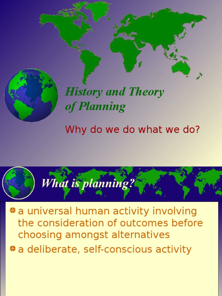 2008_history_theory_of_planning.ppt Urban Planning Rationality