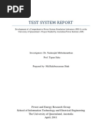 Test System Report: Investigators: Dr. Nadarajah Mithulananthan Prof. Tapan Saha