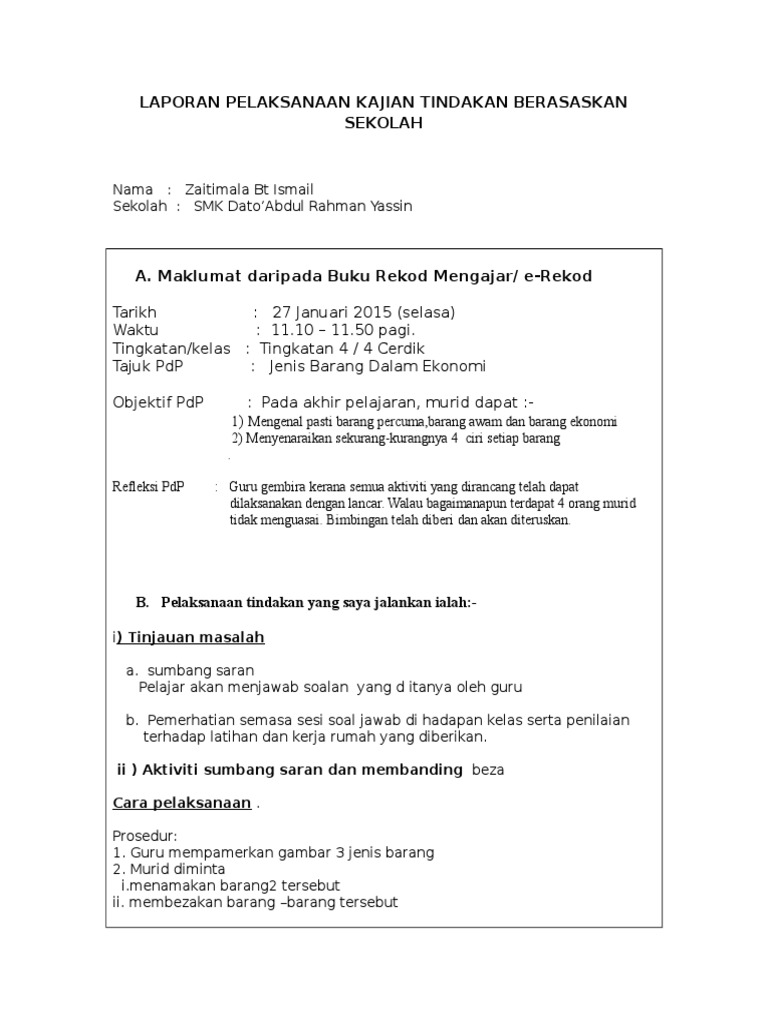 Laporan Pelaksanaan Kajian Tindakan Berasaskan Sekolah 2015 Zaitimala Pdf