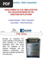 Sistema Di Validazione Di ECU Eldor Tramite Simulazione Hardware-In-The-Loop Dell'intero Perimetro Della Centralina