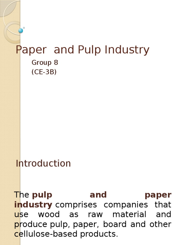 Overview of the Paper and Pulp Industry | PDF | Pulp (Paper) | Paper