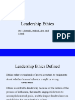 Leadership Ethics: By: Disraelli, Bakari, Jim, and Derek