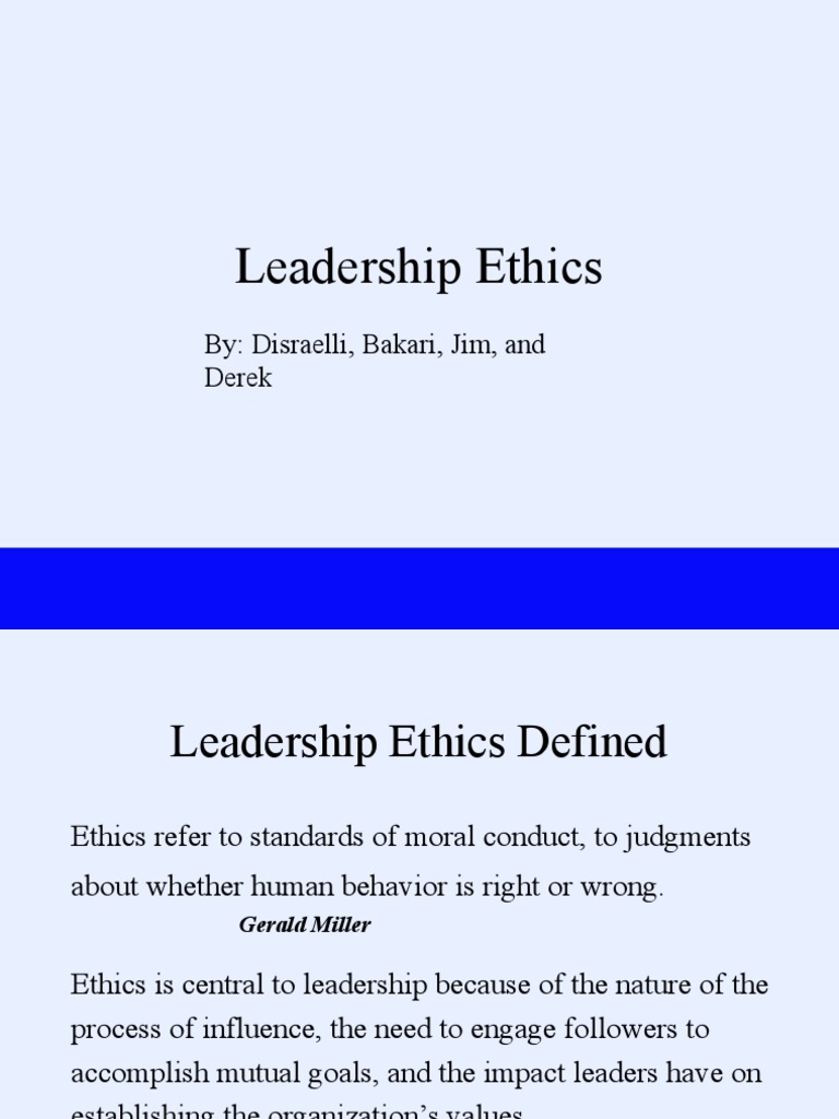Leadership Ethics By Disraelli Bakari Jim And Derek Pdf