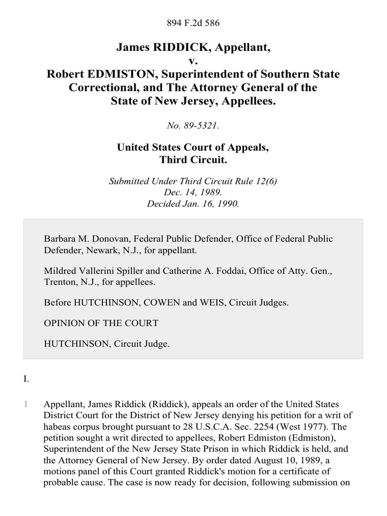 James Riddick v. Robert Edmiston, Superintendent of Southern State ...