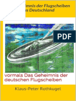 Klaus-Peter Rothkugel - Das Geheimnis Der Flugscheiben Aus Deutschland