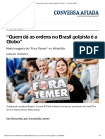 “Quem Dá as Ordens No Brasil Golpista é a Globo” — Conversa Afiada