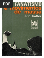 Eric Hoffer - Fanatismo e Movimentos de Massa.pdf