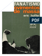 Eric Hoffer - Fanatismo e Movimentos de Massa PDF