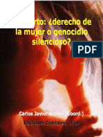 Alonso Carlos Javier - El Aborto Derecho de La Mujer O Genocidio Silencioso
