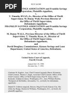 Franklin Savings Association and Franklin Savings Corporation v. T. Timothy Ryan, Jr., Director of the Office of Thrift Supervision M. Danny Wall, Previous Director of the Office of Thrift Supervision, Franklin Savings Association and Franklin Savings Corporation v. M. Danny Wall, Previous Director of the Office of Thrift Supervision T. Timothy Ryan, Jr., Director of the Office of Thrift Supervision, and David Douglass, Commissioner, Kansas Savings and Loan Department United States of America, 922 F.2d 209, 4th Cir. (1991)