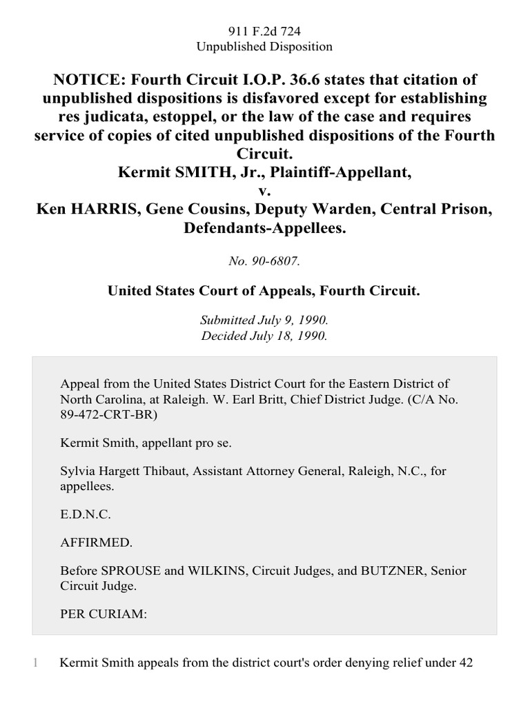 Kermit Smith, Jr. v. Ken Harris, Gene Cousins, Deputy Warden, Central