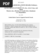 National Labor Relations Board v. Altex Menufacturing Co., Inc., Artex Corp., and Metal Masters, Inc., Division of Arnold Altex Aluminum Co., 307 F.2d 872, 4th Cir. (1962)