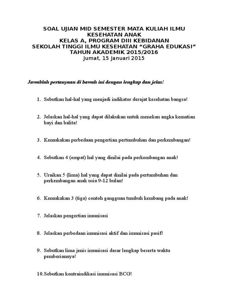 Soal Ujian Mid Semester Mata Kuliah Ilmu Kesehatan Anak